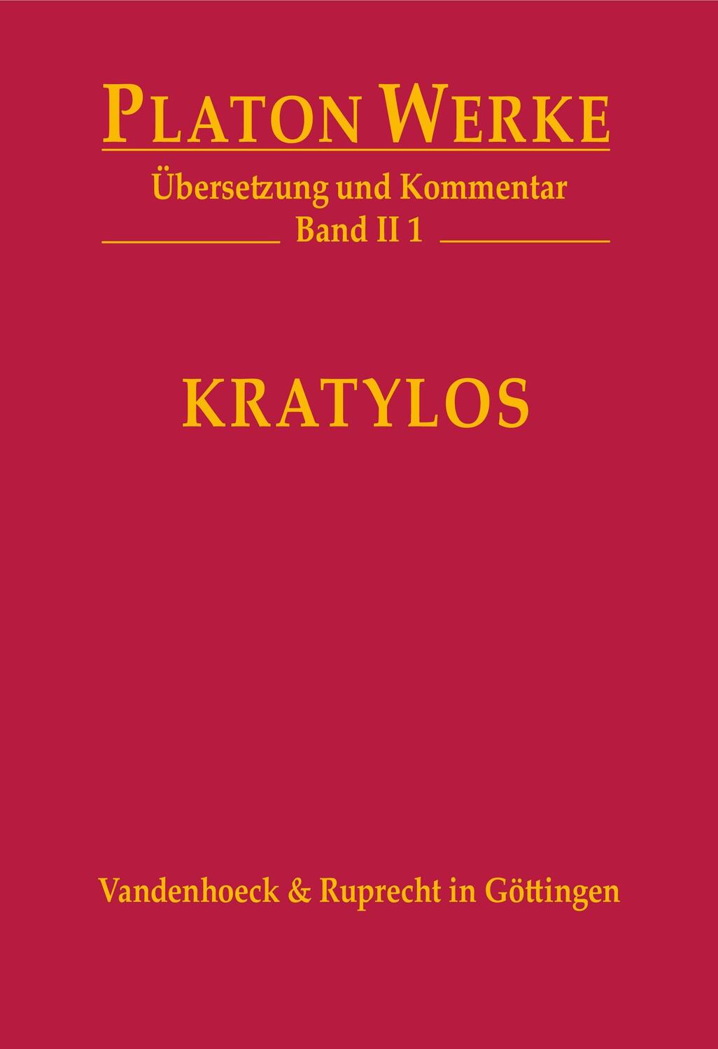 Cover: 9783525302019 | Kratylos | Übersetzung und Kommentar | Platon | Buch | Deutsch | 2021