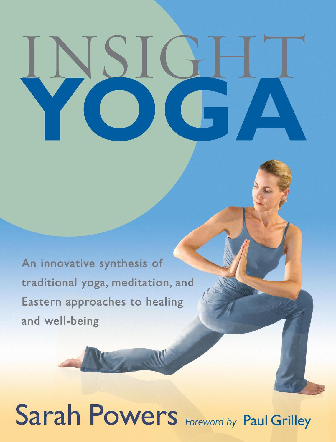 Cover: 9781590305980 | Insight Yoga | Sarah Powers | Taschenbuch | Englisch | 2008