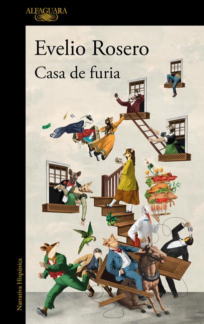 Cover: 9788420460765 | Casa de Furia / House of Fury | Evelio Rosero | Taschenbuch | Spanisch