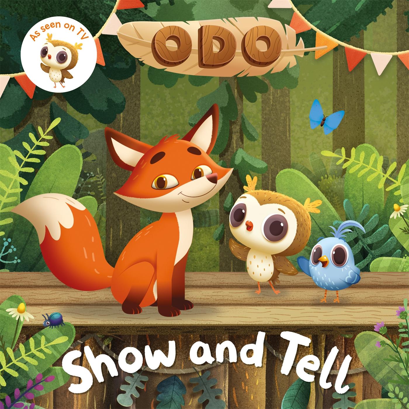 Cover: 9781035006281 | Odo: Show and Tell | As seen on Milkshake! | Odo | Taschenbuch | 2023