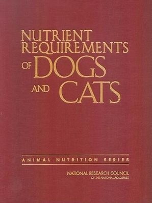 Cover: 9780309086288 | Nutrient Requirements of Dogs and Cats | Council (u. a.) | Buch | 2006