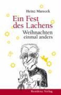 Cover: 9783701714605 | Ein Fest des Lachens | Weihnachten einmal anders | Heinz Marecek