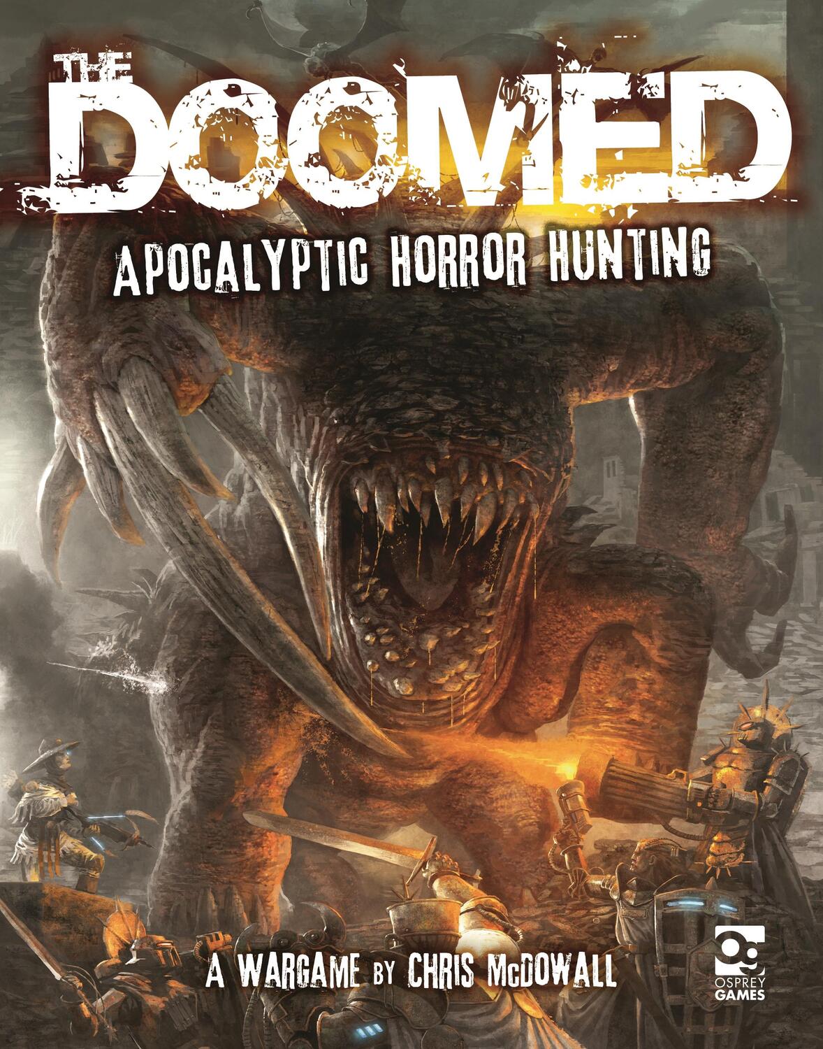 Cover: 9781472854261 | The Doomed | Apocalyptic Horror Hunting: A Wargame | Chris McDowall