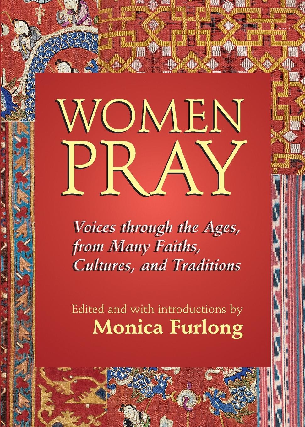 Cover: 9781683365129 | Women Pray | Monica Furlong | Taschenbuch | Englisch | 2004