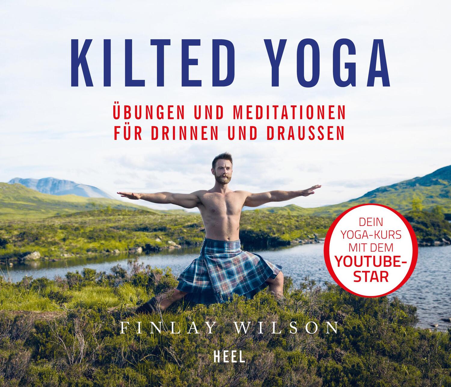 Cover: 9783958439672 | Kilted Yoga | Übungen und Meditationen für drinnen und draußen | Buch