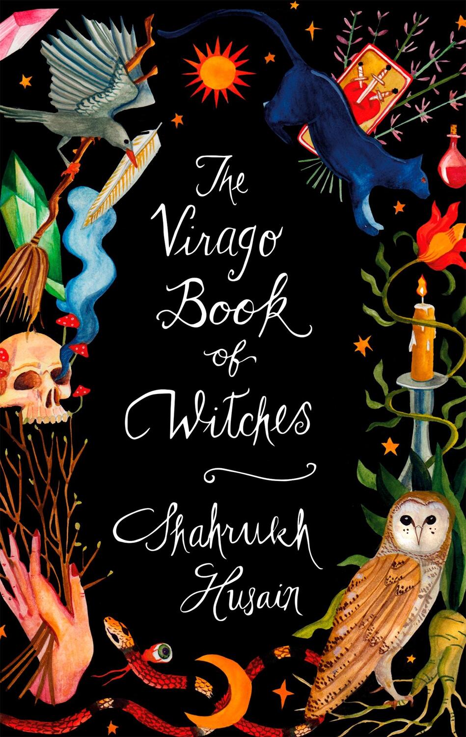 Cover: 9780349012605 | The Virago Book Of Witches | Shahrukh Husain | Buch | Gebunden | 2019