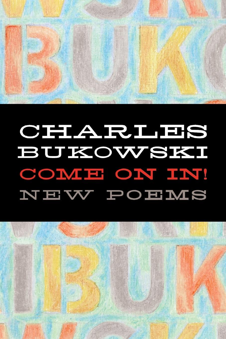 Cover: 9780060577063 | Come On In! | Charles Bukowski | Taschenbuch | Paperback | Englisch