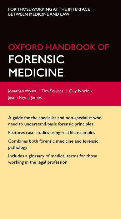 Cover: 9780199229949 | Oxford Handbook of Forensic Medicine | Jonathan P. Wyatt (u. a.)