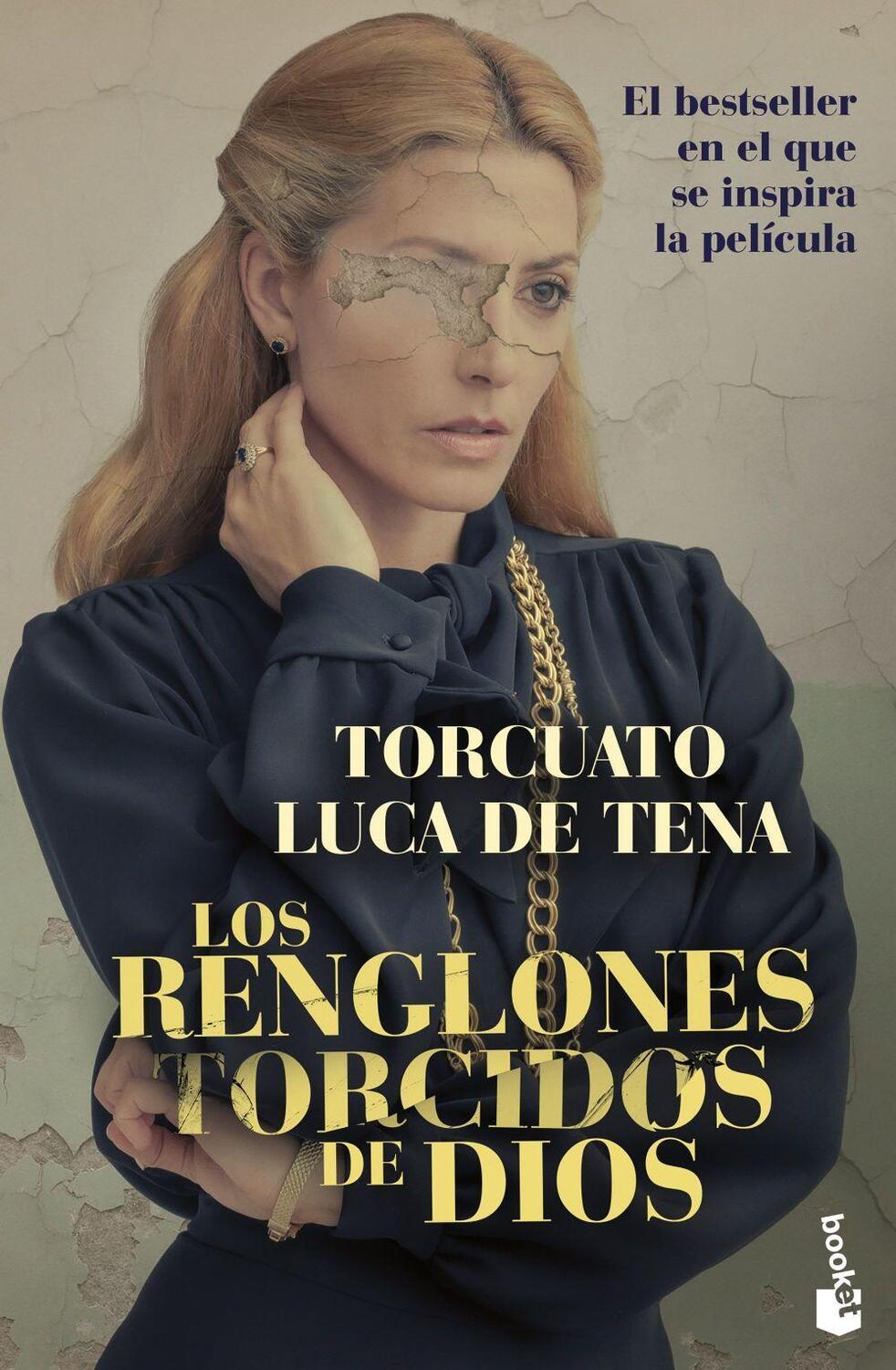 Cover: 9788408262336 | Los renglones torcidos de dios | Torcuato Luca de Tena | Taschenbuch