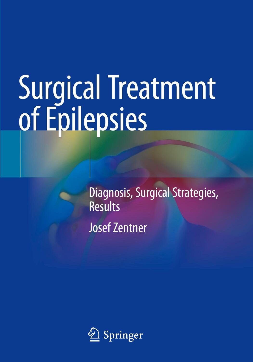 Cover: 9783030487508 | Surgical Treatment of Epilepsies | Josef Zentner | Taschenbuch | 2021