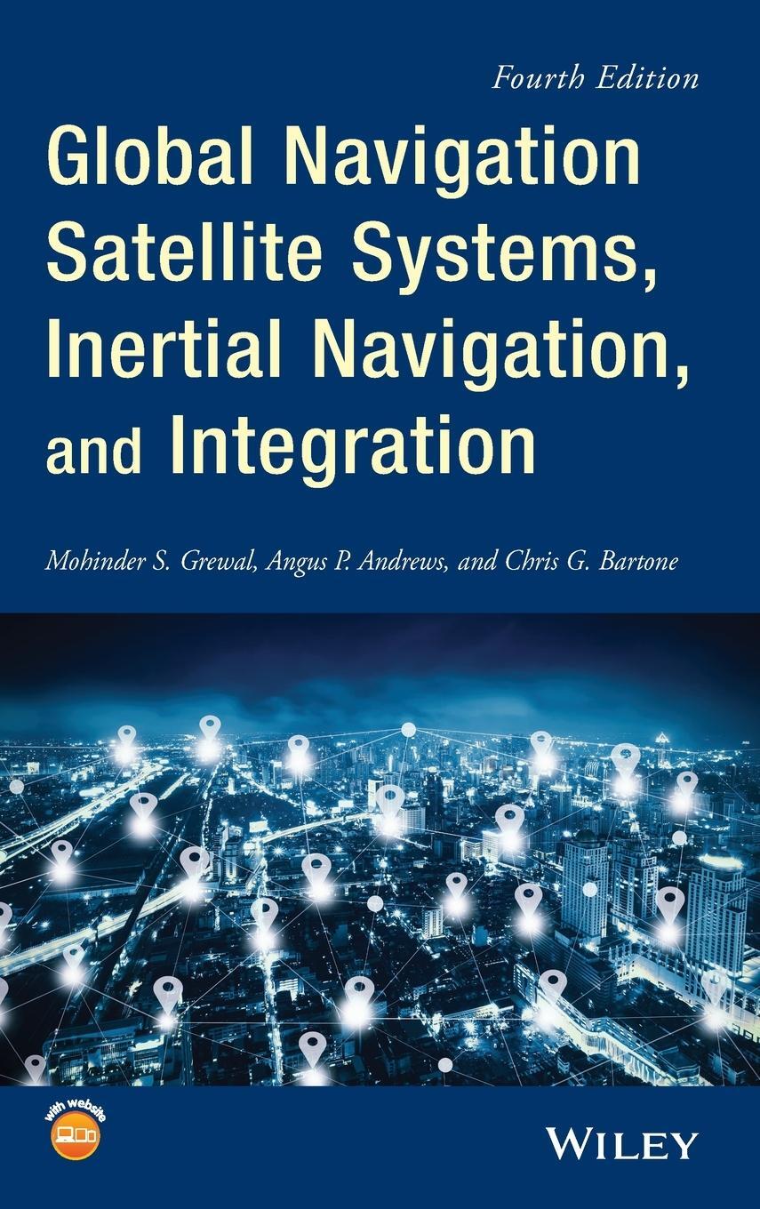 Cover: 9781119547839 | Global Navigation Satellite Systems, Inertial Navigation, and...