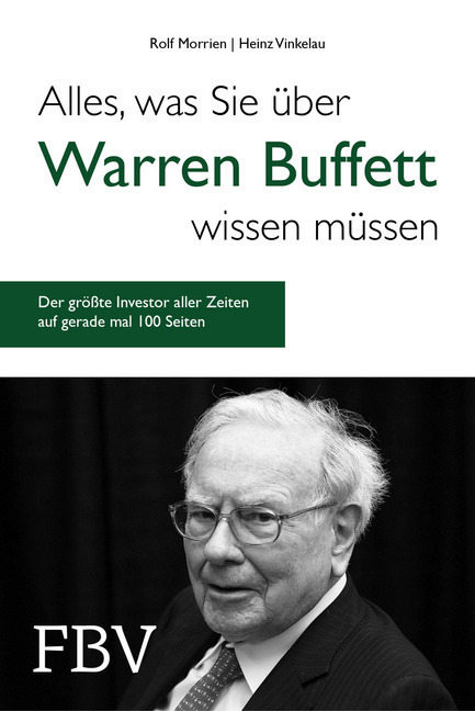 Cover: 9783959720915 | Alles, was Sie über Warren Buffett wissen müssen | Morrien (u. a.)