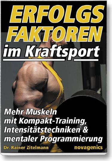 Cover: 9783929002522 | Erfolgsfaktoren im Kraftsport | Rainer Zitelmann | Taschenbuch | 2014