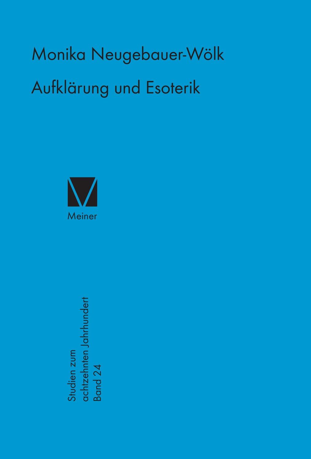 Cover: 9783787313785 | Aufklärung und Esoterik | Monika Neugebauer-Wölk | Buch | 488 S.