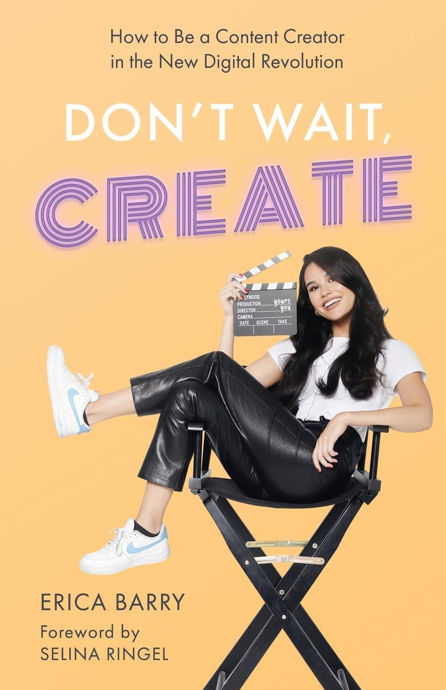 Cover: 9781636764924 | Don't Wait, Create | Erica Barry | Taschenbuch | Paperback | Englisch