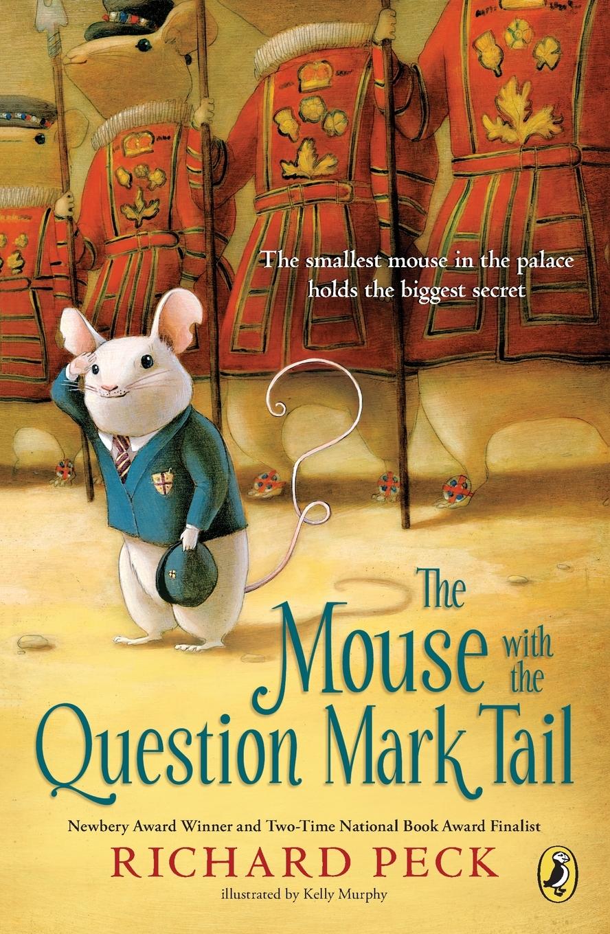 Cover: 9780142425305 | The Mouse with the Question Mark Tail | Richard Peck | Taschenbuch