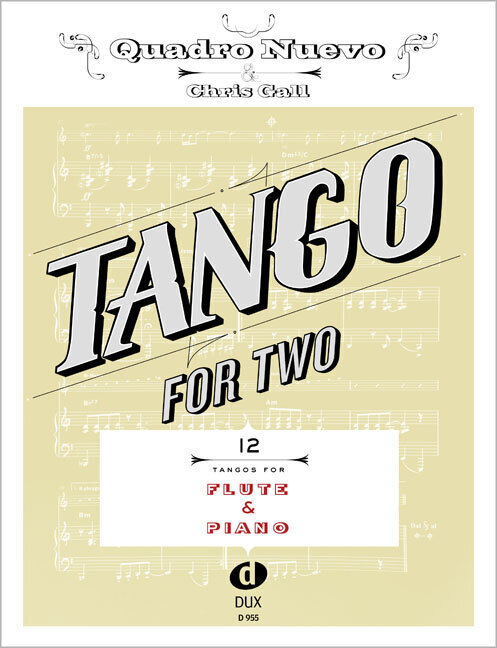 Cover: 9783868492934 | Tango For Two Flöte Klavier | Quadro Nuevo Quadro Nuevo (u. a.) | 2016