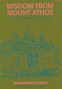 Cover: 9780913836170 | Wisdom from Mount Athos | Archimandrite S | Taschenbuch | Englisch