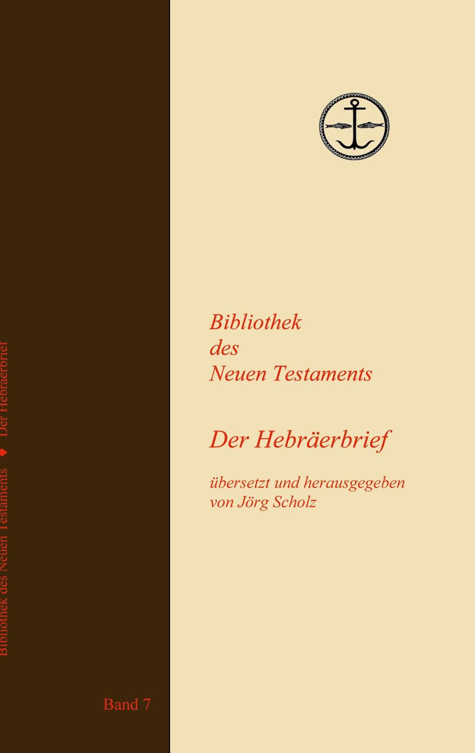 Cover: 9783756220762 | Der Hebräerbrief | Jörg Scholz | Taschenbuch | Paperback | Deutsch