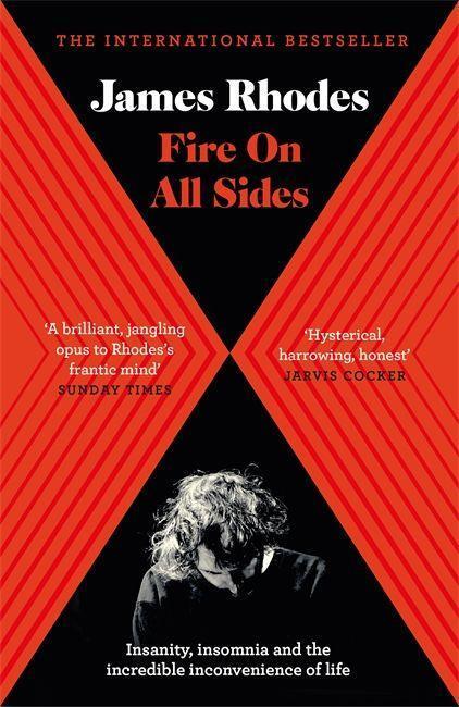 Cover: 9781786482457 | Fire on All Sides | James Rhodes | Taschenbuch | Englisch | 2018