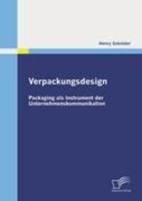 Cover: 9783836684941 | Verpackungsdesign: Packaging als Instrument der...