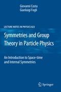 Cover: 9783642154812 | Symmetries and Group Theory in Particle Physics | Fogli (u. a.) | Buch