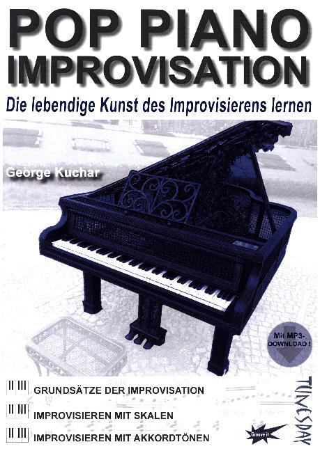 Cover: 9783955340094 | Pop Piano Improvisation | Georg Kuchar | Songbuch (Klavier) | 2017