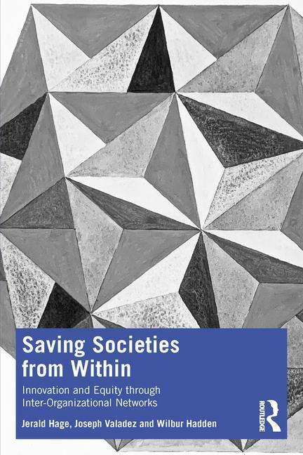 Cover: 9781032648118 | Saving Societies From Within | Jerald Hage (u. a.) | Taschenbuch