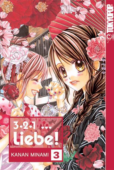Cover: 9783867197168 | 3, 2, 1 ... Liebe! 03 | Kanan Minami | Taschenbuch | Tokyopop Romance