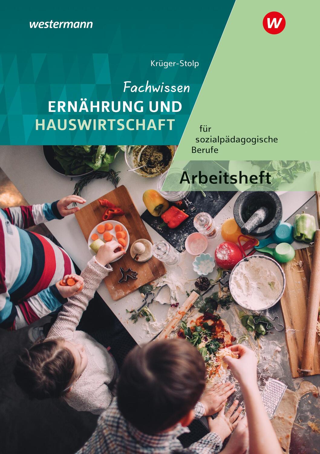 Cover: 9783427405818 | Fachwissen Ernährung und Hauswirtschaft für sozialpädagogische...