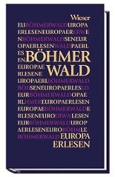 Cover: 9783851296839 | Böhmerwald | Europa Erlesen | Norbert Schreiber | Buch | 250 S. | 2007