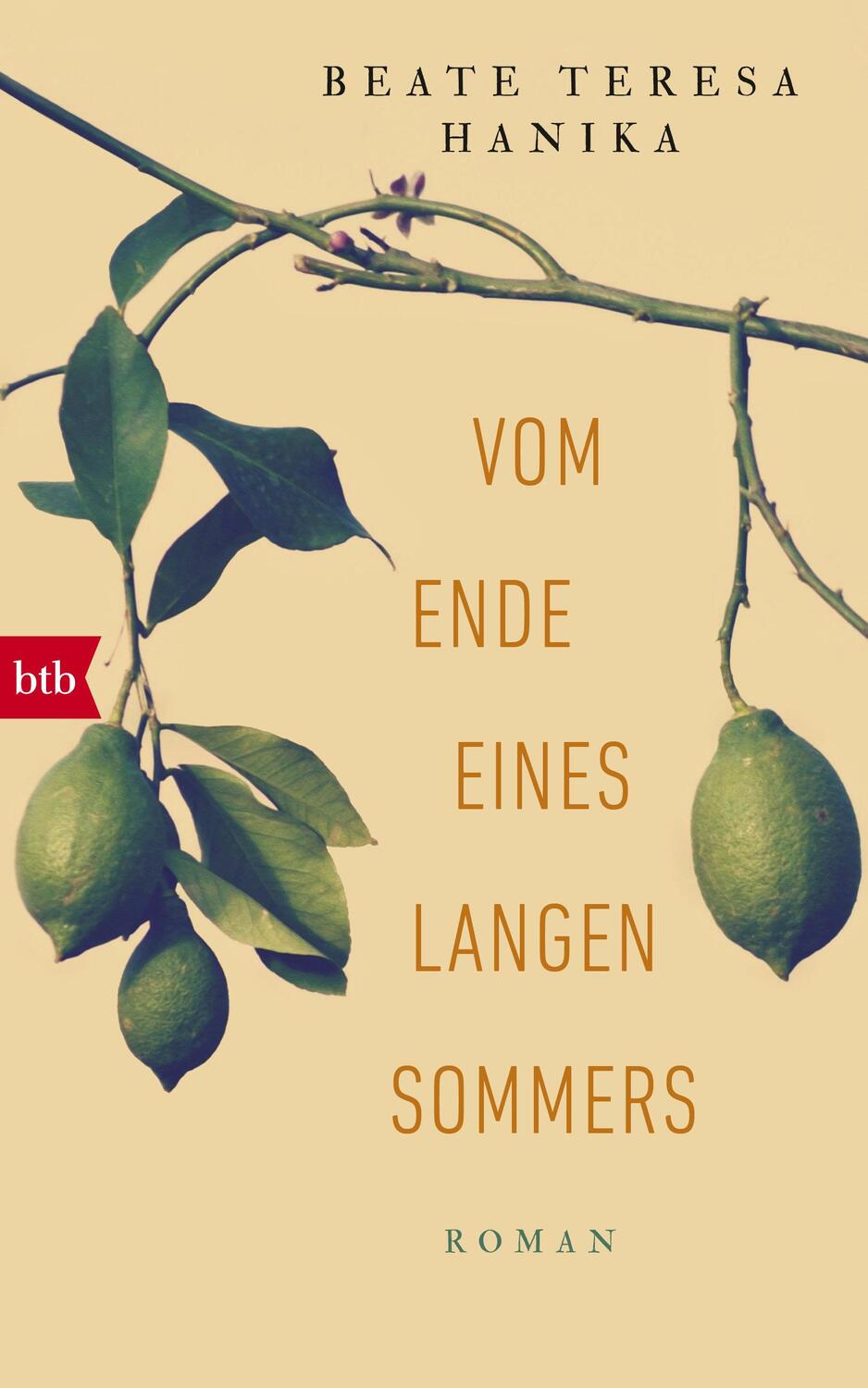 Cover: 9783442757077 | Vom Ende eines langen Sommers | Roman | Beate Teresa Hanika | Buch