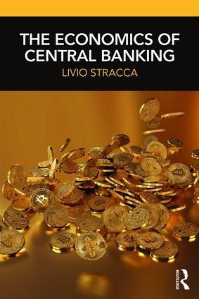Cover: 9781138496712 | The Economics of Central Banking | Livio Stracca | Taschenbuch | 2018