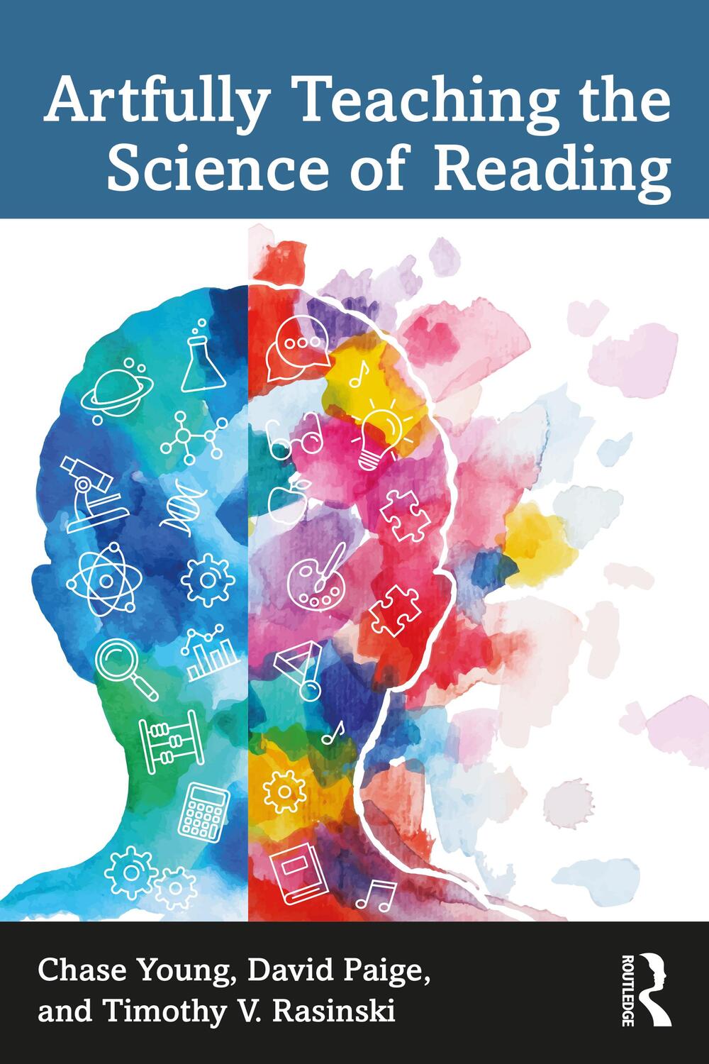 Cover: 9781032080864 | Artfully Teaching the Science of Reading | Chase Young (u. a.) | Buch