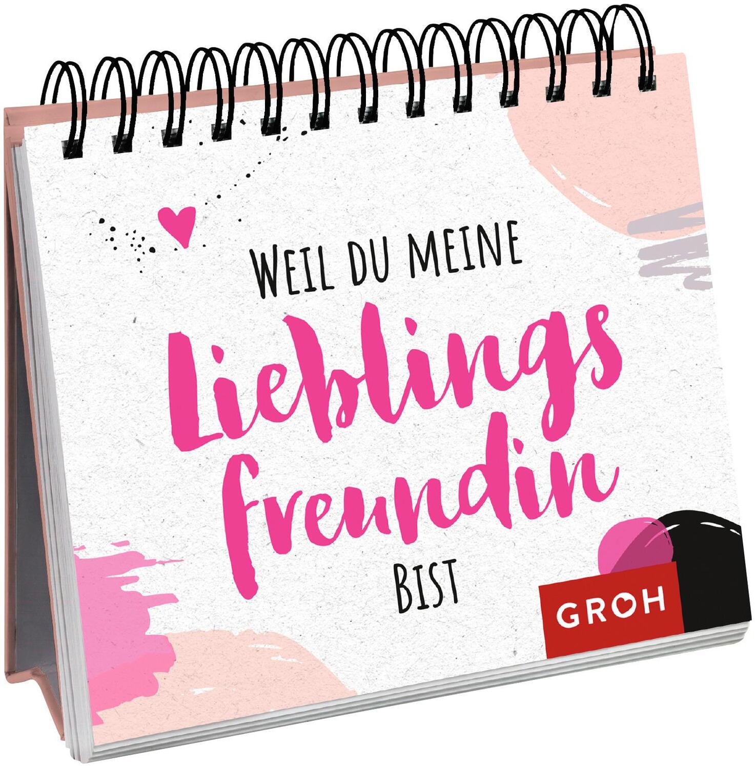 Cover: 9783848500345 | Weil du meine Lieblingsfreundin bist | Groh Verlag | Taschenbuch