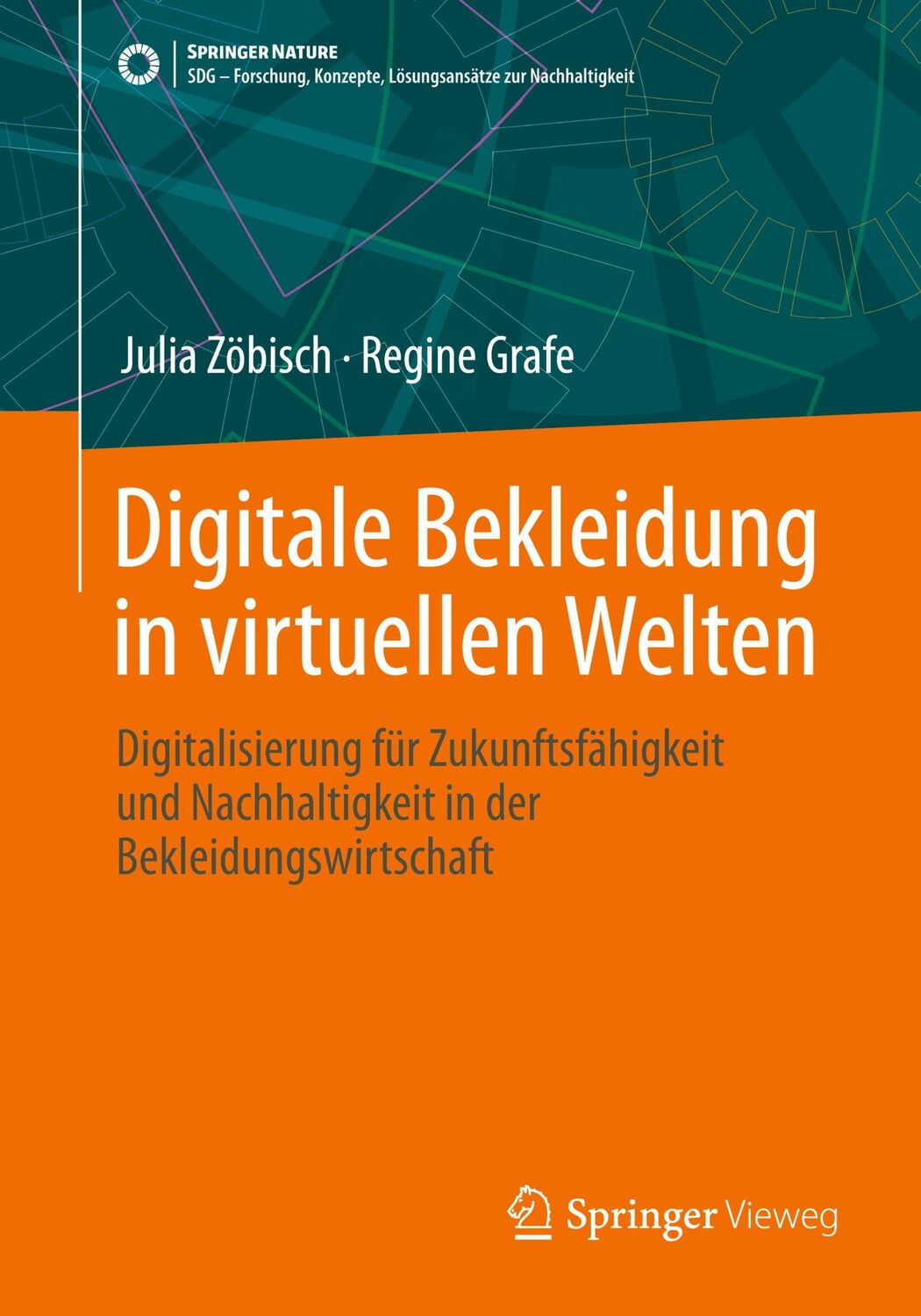 Cover: 9783658430115 | Digitale Bekleidung in virtuellen Welten | Regine Grafe (u. a.) | Buch