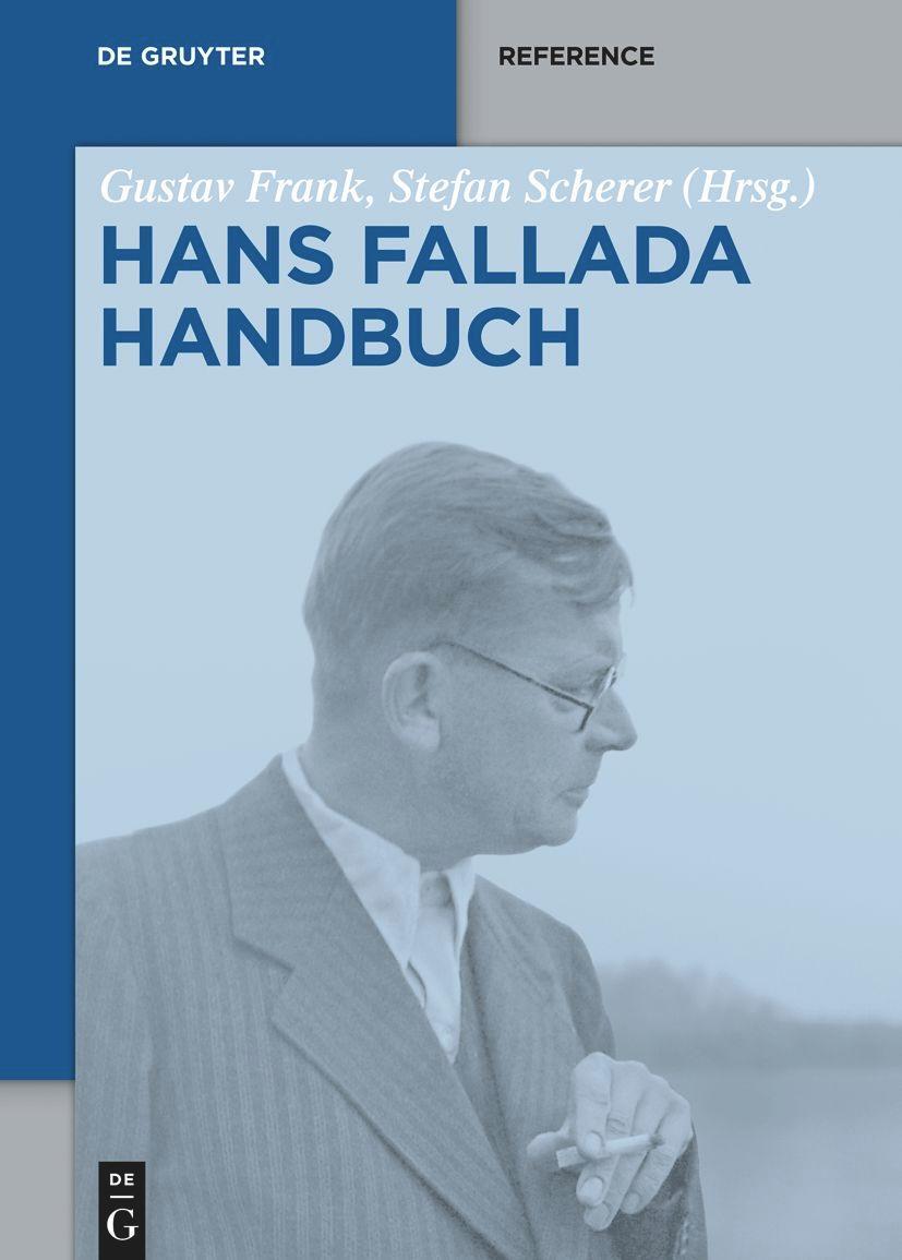 Cover: 9783110764642 | Hans-Fallada-Handbuch | Stefan Scherer (u. a.) | Taschenbuch | Deutsch