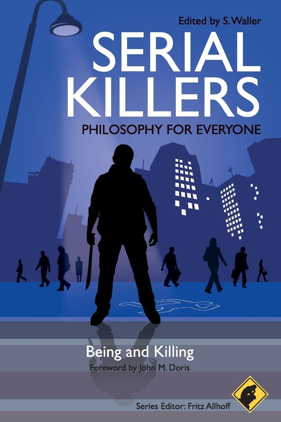 Cover: 9781405199636 | Serial Killers Philosophy | Waller | Taschenbuch | Paperback | 248 S.