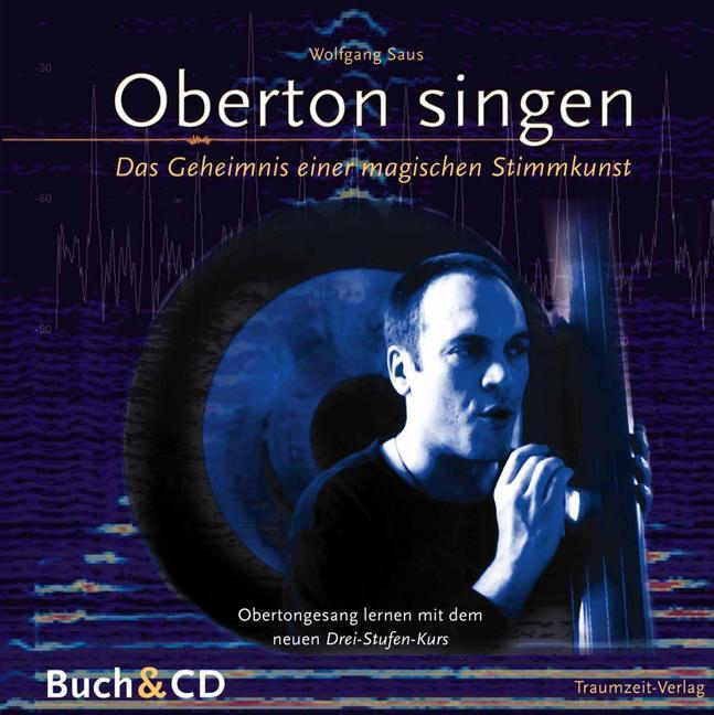 Cover: 9783933825360 | Oberton singen. Mit CD-ROM | Wolfgang Saus | Buch | Audio-Lern-CD