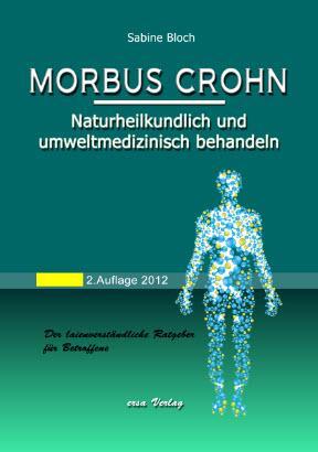 Cover: 9783981484441 | Morbus Crohn naturheilkundlich und umweltmedizinisch behandeln | Bloch