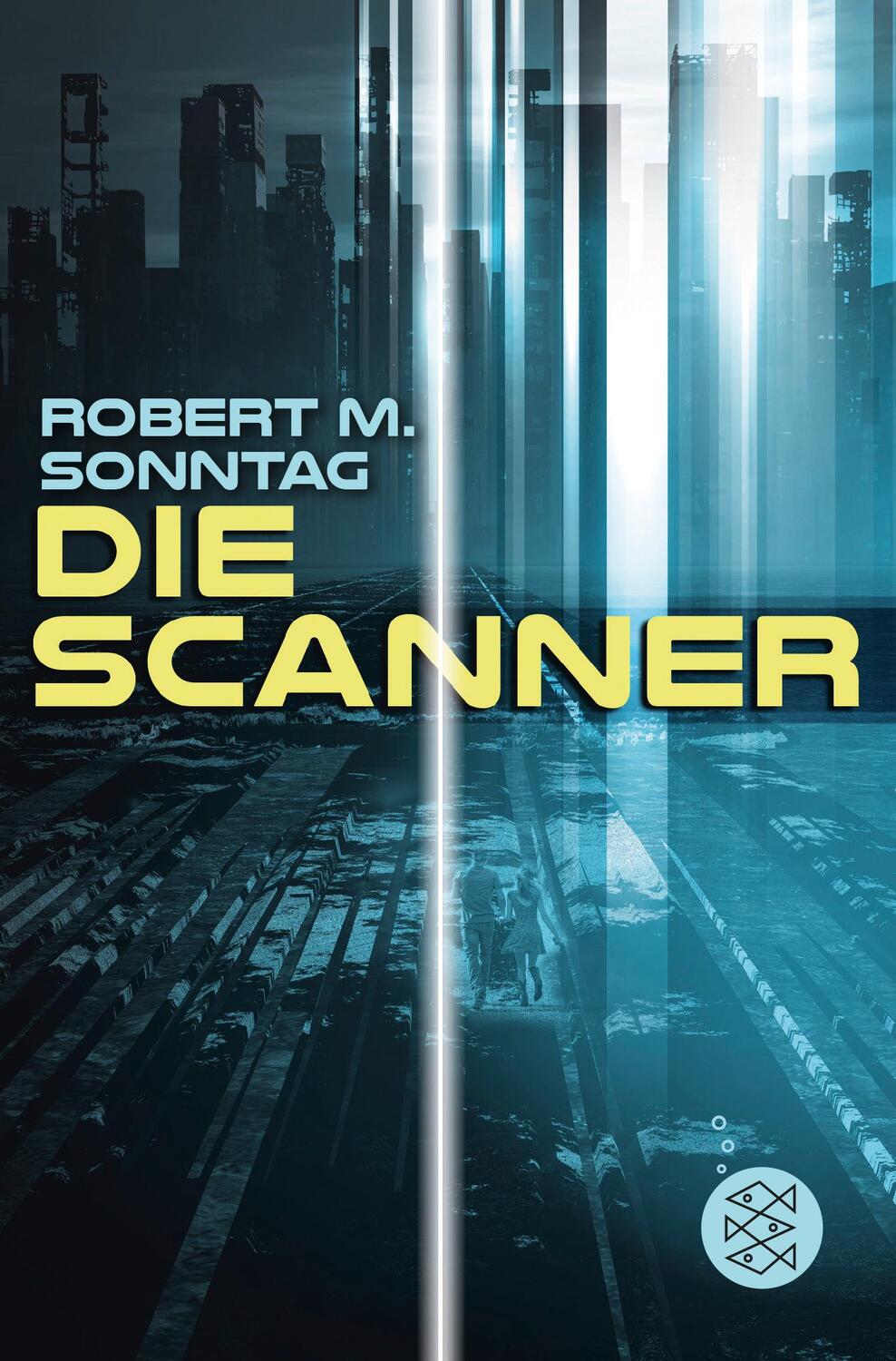 Cover: 9783733507589 | Die Scanner | Robert M. Sonntag | Taschenbuch | 192 S. | Deutsch
