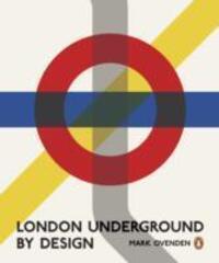 Cover: 9781846144172 | London Underground By Design | Mark Ovenden | Taschenbuch | 2013