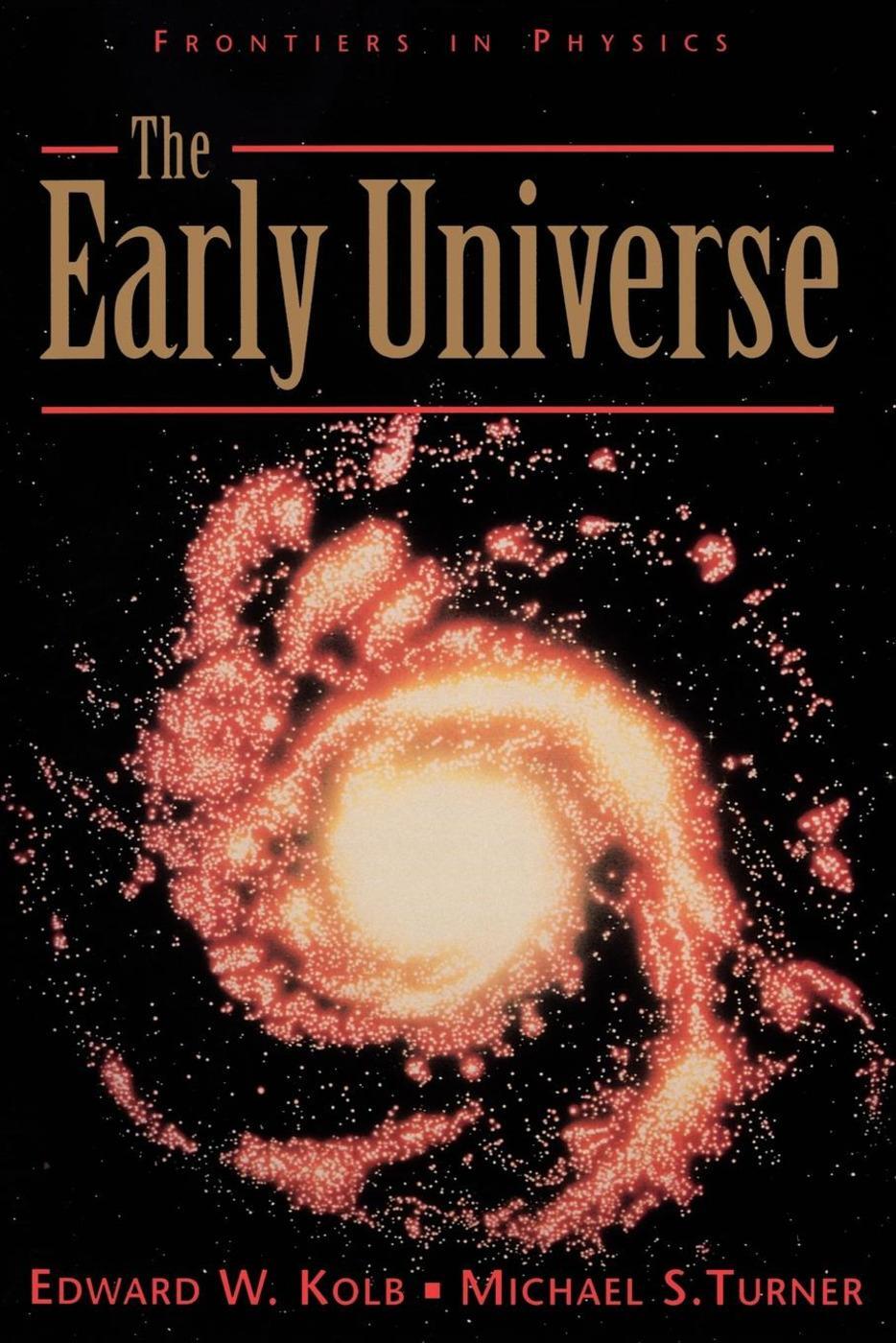 Cover: 9780201626742 | The Early Universe | Edward Kolb | Taschenbuch | Englisch | 1994