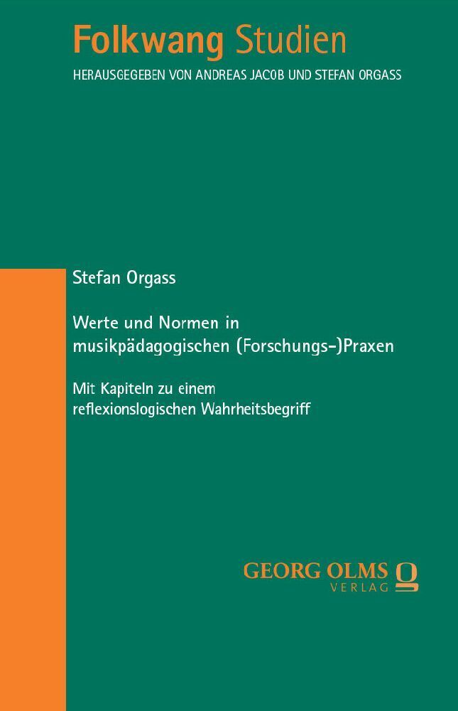 Cover: 9783487164243 | Werte und Normen in musikpädagogischen (Forschungs-)Praxen | Orgass