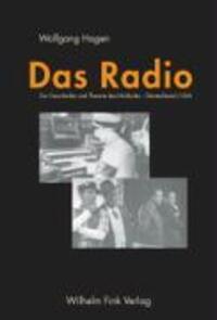 Cover: 9783770540259 | Das Radio | Zur Geschichte und Theorie des Hörfunks - Deutschland/USA
