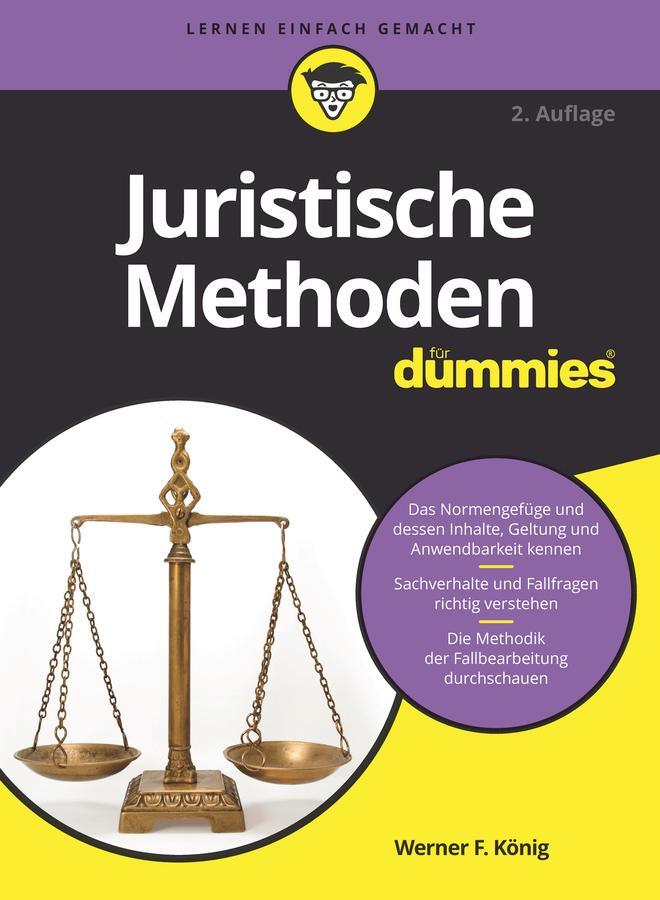 Cover: 9783527720729 | Juristische Methoden für Dummies | Werner König | Taschenbuch | 264 S.
