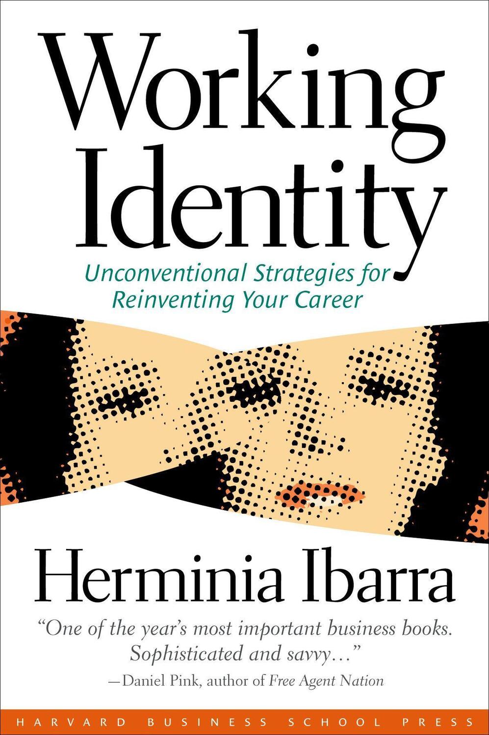 Cover: 9781591394136 | Working Identity: Unconventional Strategies for Reinventing Your...
