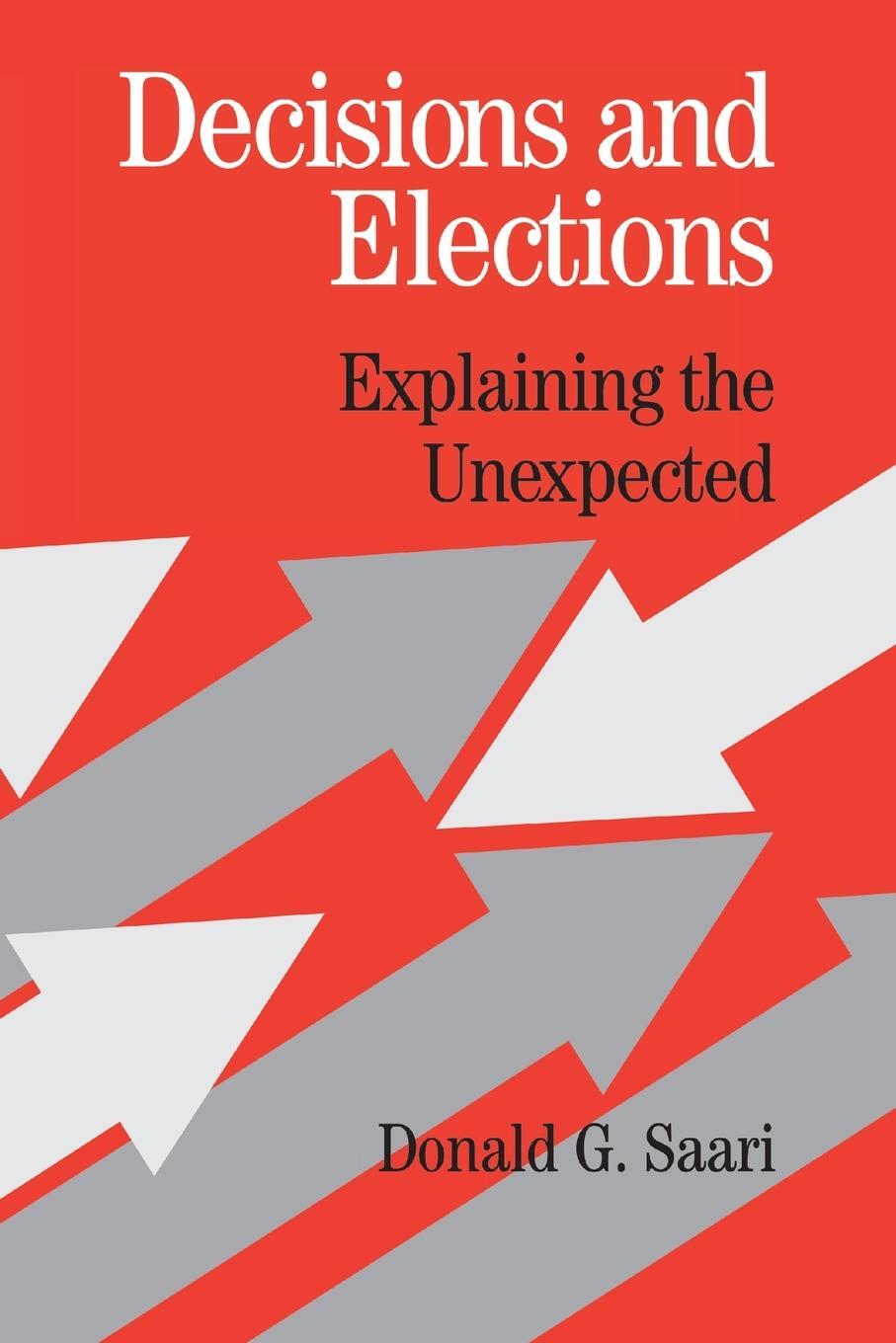 Cover: 9780521004046 | Decisions and Elections | Donald G. Saari | Taschenbuch | Paperback