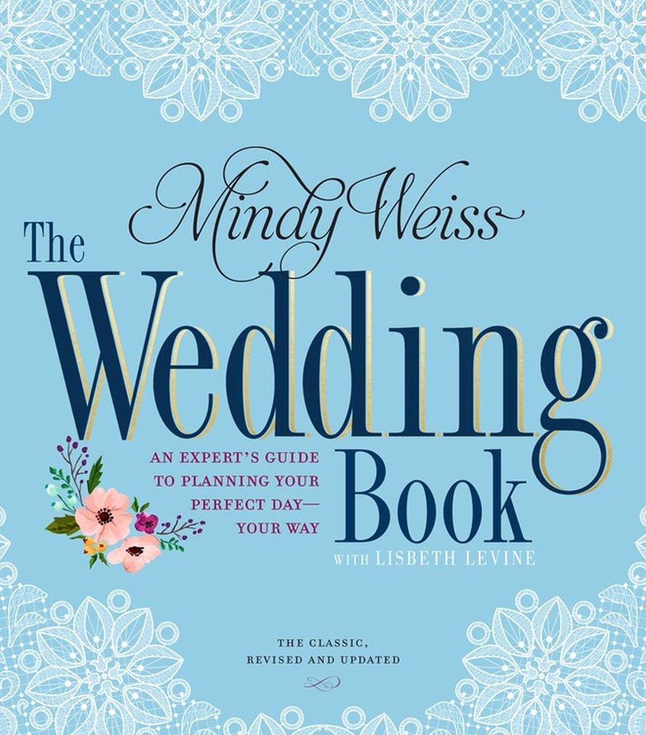 Cover: 9780761189541 | The Wedding Book | Lisbeth Levine (u. a.) | Taschenbuch | Englisch