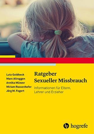 Cover: 9783801716813 | Ratgeber Sexueller Missbrauch | Lutz Goldbeck (u. a.) | Taschenbuch